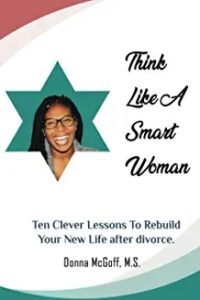 Front Cover of Think Like A Smart Woman